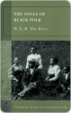 The Souls of Black Folk - W.E.B. Du Bois