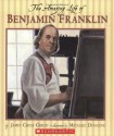 The Amazing Life of Benjamin Franklin - James Cross Giblin, Michael Dooling