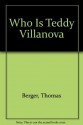 Who is Teddy Villanova? - Thomas Berger