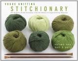 Vogue® Knitting Stitchionary® Volume One: Knit & Purl: The Ultimate Stitch Dictionary from the Editors of Vogue® Knitting Magazine - Vogue Knitting