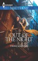 Out Of The Night (nocturne) - Trish Milburn