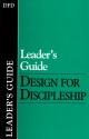 Leader's Guide : Design for Discipleship - The Navigators