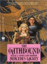 The Oathbound - Mercedes Lackey