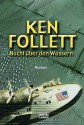 Nacht über den Wassern / Night Over Water - Ken Follett