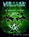 LZR-1143: Evolution - Bryan James