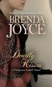 Deadly Kisses - Brenda Joyce