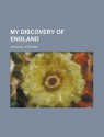 My Discovery of England - Stephen Leacock