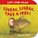 Squeak, Squeak, Take A Peek! - Michael Terry