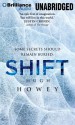 Shift (The Silo Saga) - Hugh Howey, Tim Gerard Reynolds