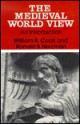 The Medieval World View: An Introduction - William R. Cook, Ronald B. Herzman