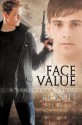 Face Value (a Sanctuary Story) - RJ Scott