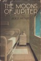 The Moons of Jupiter - Alice Munro