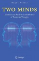 Two Minds: Intuition in the History of Economic Thought - Roger Frantz