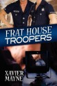 Frat House Troopers - Xavier Mayne