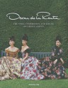 Oscar de la Renta; The Style, Inspiration, and Life of Oscar de la Renta - Sarah Mower, Anna Wintour