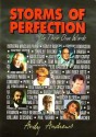 Storms Of Perfection: In Their Own Words - Andy Andrews