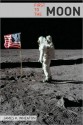 First to the Moon: A Brief History of U.S. / Russian Space Programs - James K. Wheaton, Golgotha Press