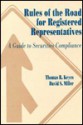 Rules of the Road for Registered Representatives: A Guide to Securities Compliance - Thomas R. Keyes, David S. Miller