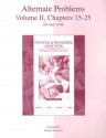 Alternate Problems, Volume II, Chapters 15-25 for Use with Financial & Managerial Accounting: The Basis for Business Decisions - Jan R. Williams, Susan F. Haka, Mark S. Bettner, Robert F. Meigs