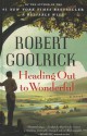 Heading Out to Wonderful - Robert Goolrick