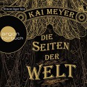 Die Seiten der Welt - Argon Verlag, Kai Meyer, Simon Jäger