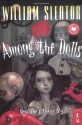 Among the Dolls - William Sleator