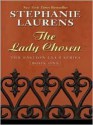 The Lady Chosen - Stephanie Laurens