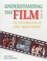 Understanding the Film: An Introduction to Film Appreciation - Jan Bone, Ron Johnson