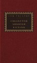 Collected Shorter Fiction, vol. 2: Volume II - Leo Tolstoy