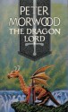 The Dragon Lord - Peter Morwood