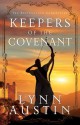 Keepers of the Covenant - Lynn Austin