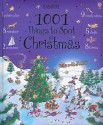 1001 Things to Spot at Christmas - Alex Frith, Anna Milbourne, Teri Gower