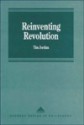 Reinventing Revolution: Value and Difference in New Social Movements and the Left - Tim Jordan