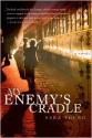 My Enemy's Cradle - Sara Young