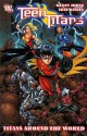 Teen Titans: Titans Around the World - Geoff Johns, Tony S. Daniel, Sandra Hope