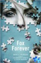 Fox Forever - Mary E. Pearson