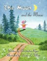 The Moon and the Mouse - Christopher Ryan, Linda L. Tillson