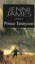 Prince Tennyson - Jenni James