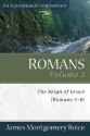 Romans Volume 2: The Reign of Grace (Romans 5-8) - James Montgomery Boice