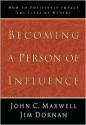 Becoming a Person of Influence (Audio) - John C. Maxwell