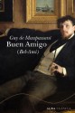 Buen amigo - Guy de Maupassant