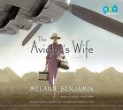 The Aviator's Wife - Melanie Benjamin