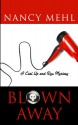 Blown Away - Nancy Mehl