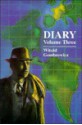 Diary Volume 3 - Witold Gombrowicz, Jan Kott, Lillian Vallee