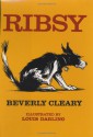 Ribsy - Tracy Dockray, Louis Darling, Beverly Cleary