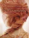 Die Flammende (Die sieben Königreiche, #2) - Kristin Cashore, Katharina Diestelmeier