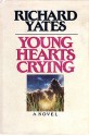 Young Hearts Crying - Richard Yates