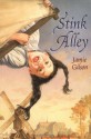 Stink Alley - Jamie Gilson