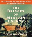 The Bridges of Madison County - Robert James Waller, Kelli O'Hara, Steven Pasquale