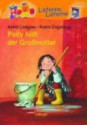 Polly hilft der Großmutter - Astrid Lindgren, Katrin Engelking